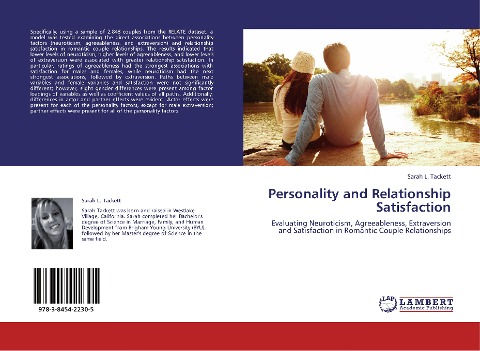 Personality and Relationship Satisfaction: Evaluating Neuroticism, Agreeableness, Extraversion and Satisfaction in Romantic Couple Relationships