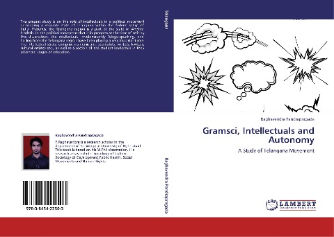 Gramsci, Intellectuals and Autonomy: A Study of Telangana Movement