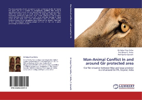 Man-Animal Conflict in and around Gir protected area: Conflict situation between Man and large predator in and around Gir PA, Gujarat, India