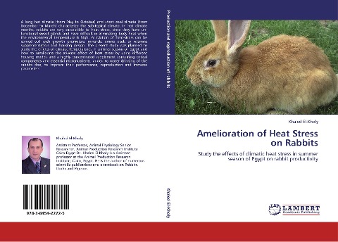 Amelioration of Heat Stress on Rabbits: Study the effects of climatic heat stress in summer season of Egypt on rabbit productivity