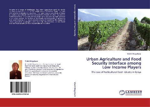 Urban Agriculture and Food Security Interface among Low Income Players: The case of horticultural food industry in Kenya