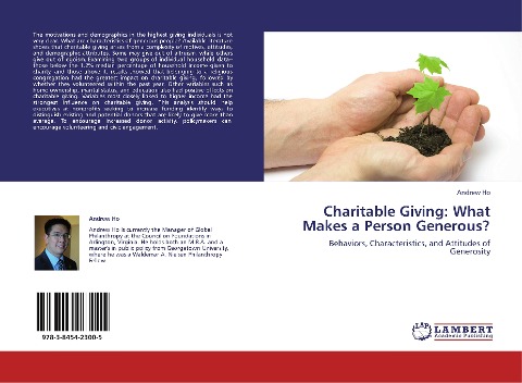 Charitable Giving: What Makes a Person Generous?: Behaviors, Characteristics, and Attitudes of Generosity