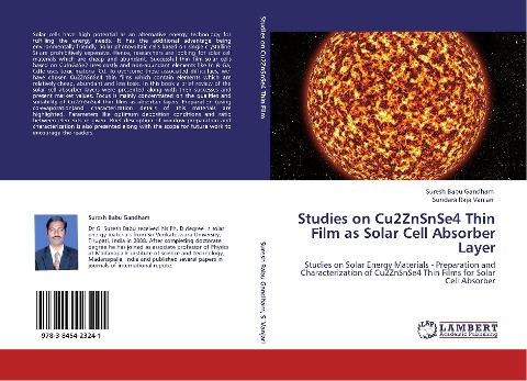 Studies on Cu2ZnSnSe4 Thin Film as Solar Cell Absorber Layer: Studies on Solar Energy Materials - Preparation and Characterization of Cu2ZnSnSe4 Thin Films for Solar Cell Absorber