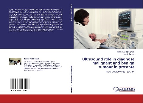 Ultrasound role in diagnose malignant and benign tumour in prostate: New Methodology Techanic