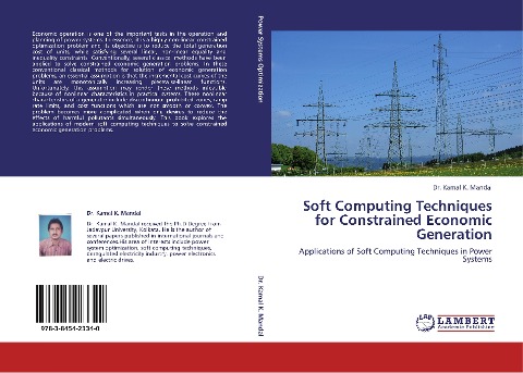 Soft Computing Techniques for Constrained Economic Generation: Applications of Soft Computing Techniques in Power Systems