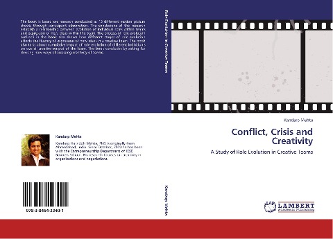 Conflict, Crisis and Creativity: A Study of Role Evolution in Creative Teams