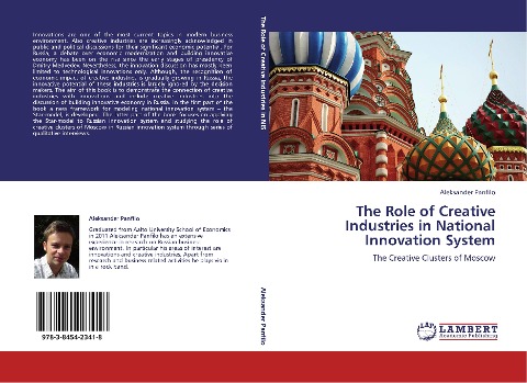 The Role of Creative Industries in National Innovation System: The Creative Clusters of Moscow