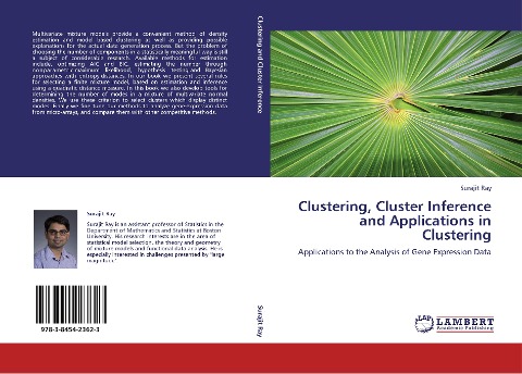 Clustering, Cluster Inference and Applications in Clustering: Applications to the Analysis of Gene Expression Data