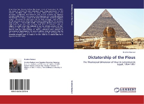 Dictatorship of the Pious: The Theological Dimension of Muslim Extremism in Egypt, 1954-1997