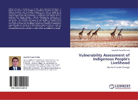 Vulnerability Assessment of Indigenous Peoples Livelihood: due to Climate Change
