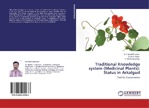 Traditional Knowledge system (Medicinal Plants): Status in Arkalgud: Tool for Conservation