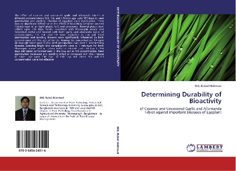 Determining Durability of Bioactivity: of Covered and Uncovered Garlic and Allamanda Tablet against Important Diseases of Eggplant