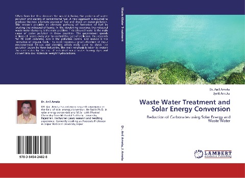 Waste Water Treatment and Solar Energy Conversion: Reduction of Carbonates using Solar Energy and Waste Water