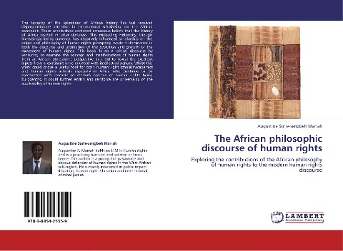 The African philosophic discourse of human rights: Exploring the contributions of the African philosophy of human rights to the modern human rights discourse