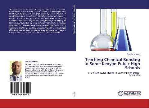 Teaching Chemical Bonding in Some Kenyan Public High Schools: Use of Molecular Models in Learning High School Chemistry