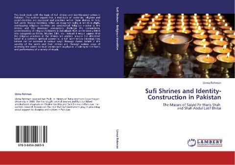 Sufi Shrines and Identity-Construction in Pakistan: The Mazars of Saiyid Pir Waris Shah   and Shah Abdul Latif Bhitai