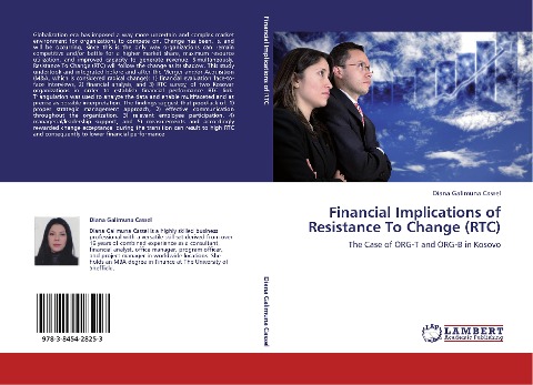 Financial Implications of Resistance To Change (RTC): The Case of ORG-T and ORG-B in Kosovo