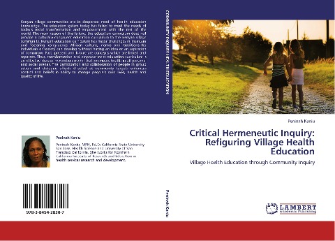 Critical Hermeneutic Inquiry: Refiguring Village Health Education: Village Health Education through Community Inquiry