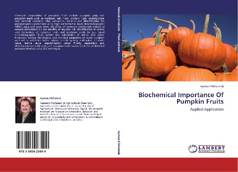 Biochemical Importance Of Pumpkin Fruits: Applied Application