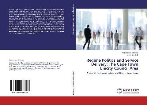 Regime Politics and Service Delivery: The Cape Town Unicity Council Area: A case of Parkwood Estate and Ottery, Cape Town
