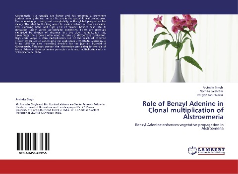 Role of Benzyl Adenine in Clonal multiplication of Alstroemeria: Benzyl Adenine enhances vegetative propagation in Alstroemeria