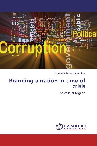 Branding a nation in time of crisis: The case of Nigeria