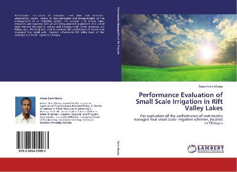 Performance Evaluation of Small Scale Irrigation in Rift Valley Lakes: The evaluation of the performance of community managed four small scale irrigation schemes, located in Ethiopia