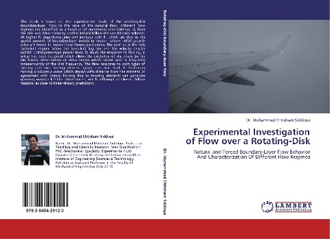 Experimental Investigation of Flow over a Rotating-Disk: Natural and Forced Boundary-Layer Flow Behavior And Characterization Of Different Flow Regimes