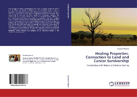 Healing Properties: Connection to Land and Cancer Survivorship: Connecting with Nature to Enhance Healing