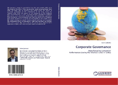 Corporate Governance: Manufacturing Companies Performances During the Financial Crisis in Turkey