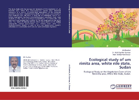 Ecological study   of um rimita area, white nile state, Sudan: Ecological Study on the Vegetation Cover of Um Rimmitta area, White Nile State, Sudan.