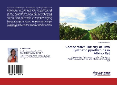 Comparative Toxicity of Two Synthetic pyrethroids  in Albino Rat: Comparative Toxicological profile of  Synthetic Pyrethroid, cypermethrin and cyhalothrin  in Albino Rat