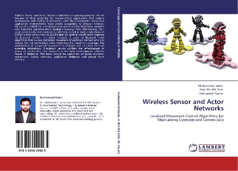 Wireless Sensor and Actor Networks: Localized Movement Control Algorithms for Maintaining Coverage and Connectivity