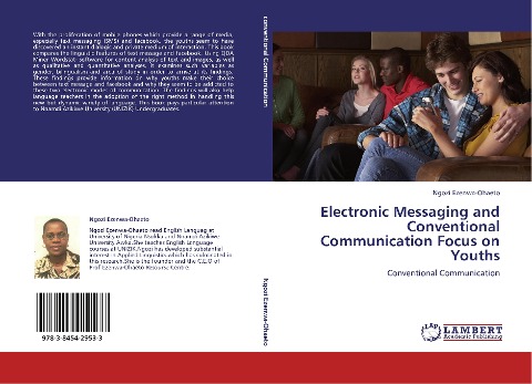 Electronic Messaging and Conventional Communication  Focus on Youths: Conventional Communication