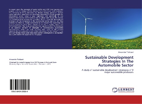 Sustainable Development Strategies In The Automobile Sector: A study of sustainable development strategies of 9 major automobile producers