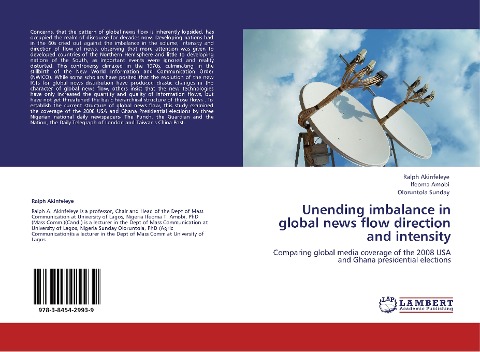Unending imbalance in global news flow direction and intensity: Comparing global media coverage of the 2008 USA and Ghana presidential elections