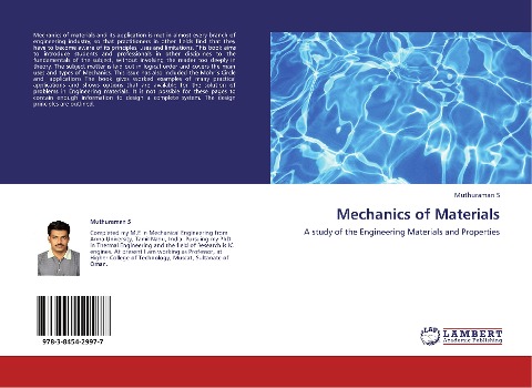 Mechanics of Materials: A study of the Engineering Materials and Properties