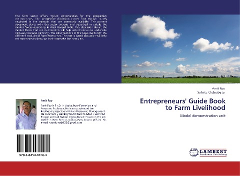 Entrepreneurs Guide Book to Farm Livelihood: Model demonstration unit