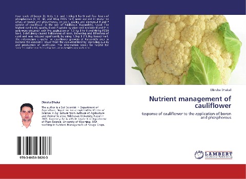 Nutrient management of cauliflower: Response of cauliflower to the application of boron and phosphorous