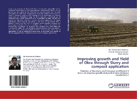 Improving growth and Yield of Okra through Slurry and compost application: Potential of Bio-slurry and Compost at different N levels, to improve growth and yield of okra (Hibiscus esculentus L.)