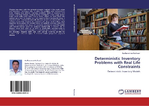 Deterministic Inventory Problems with Real Life Constraints: Deterministic Inventory Models