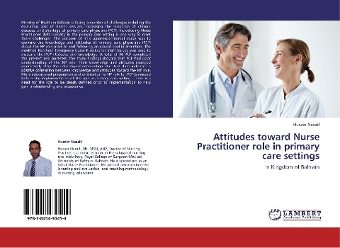 Attitudes toward Nurse Practitioner role in primary care settings: In Kingdom of Bahrain