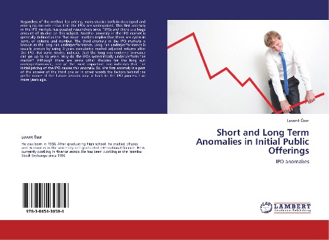 Short and Long Term Anomalies in Initial Public Offerings: IPO anomalies