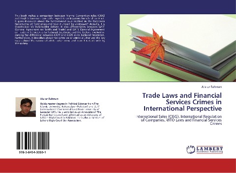 Trade Laws and Financial Services Crimes in International Perspective: International Sales (CISG), International Regulation of Companies, WTO Laws and Financial Services Crimes