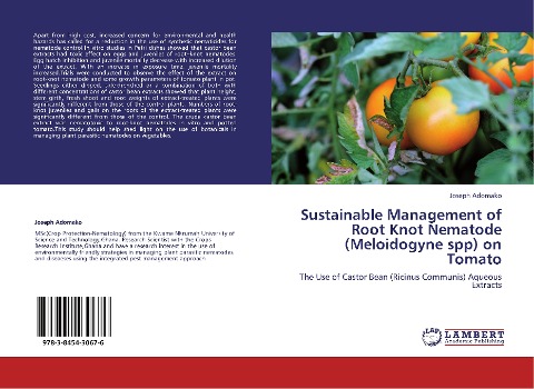 Sustainable Management of Root Knot Nematode (Meloidogyne spp) on Tomato: The Use of Castor Bean (Ricinus Communis)Aqueous Extracts