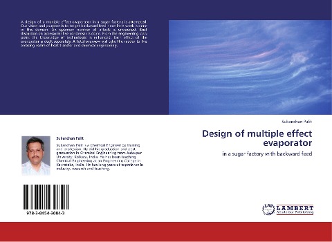 Design of multiple effect evaporator: in a sugar factory with backward feed