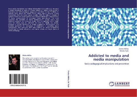 Addicted to media and media manipulation: Socio-pedagogical implications and prevention