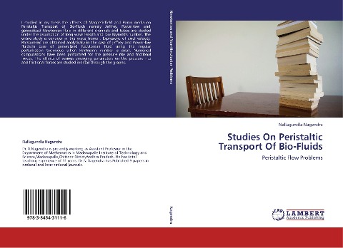 Studies On Peristaltic Transport Of Bio-Fluids: Peristaltic Flow Problems