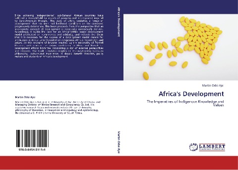 Africas Development: The Imperatives of Indigenous Knowledge and Values