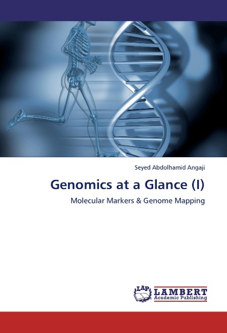 Genomics at a Glance (I): Molecular Markers & Genome Mapping
